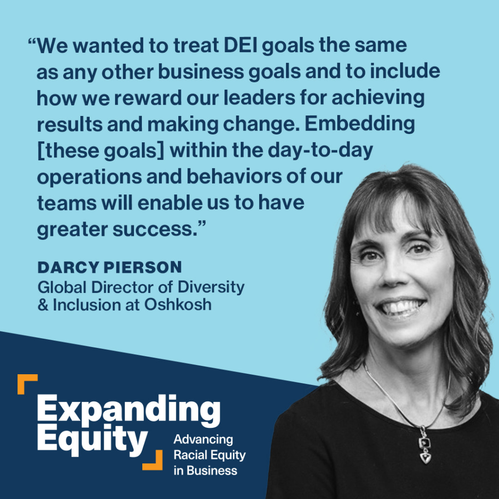 Quote from Darcy Pierson, global director of diversity & inclusion at Oshkosh